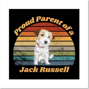 Proud Parent of a Jack Russell Posters and Art